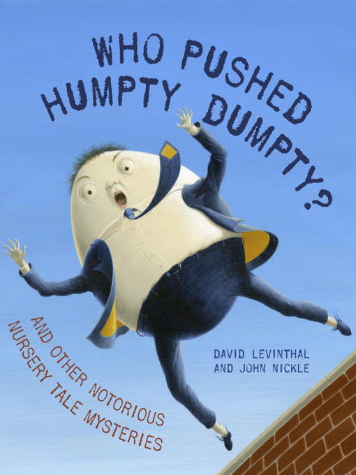 Title details for Who Pushed Humpty Dumpty? by David Levinthal - Wait list